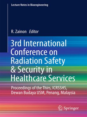 cover image of 3rd International Conference on Radiation Safety & Security in Healthcare Services